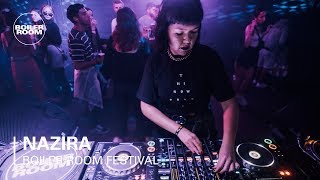 Nazira | Boiler Room Festival | Day 4: Club