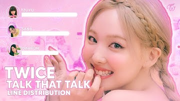 TWICE - Talk That Talk (Line Distribution)