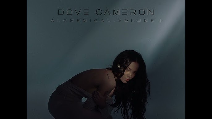 Alchemical: Volume 1 - Album by Dove Cameron - Apple Music