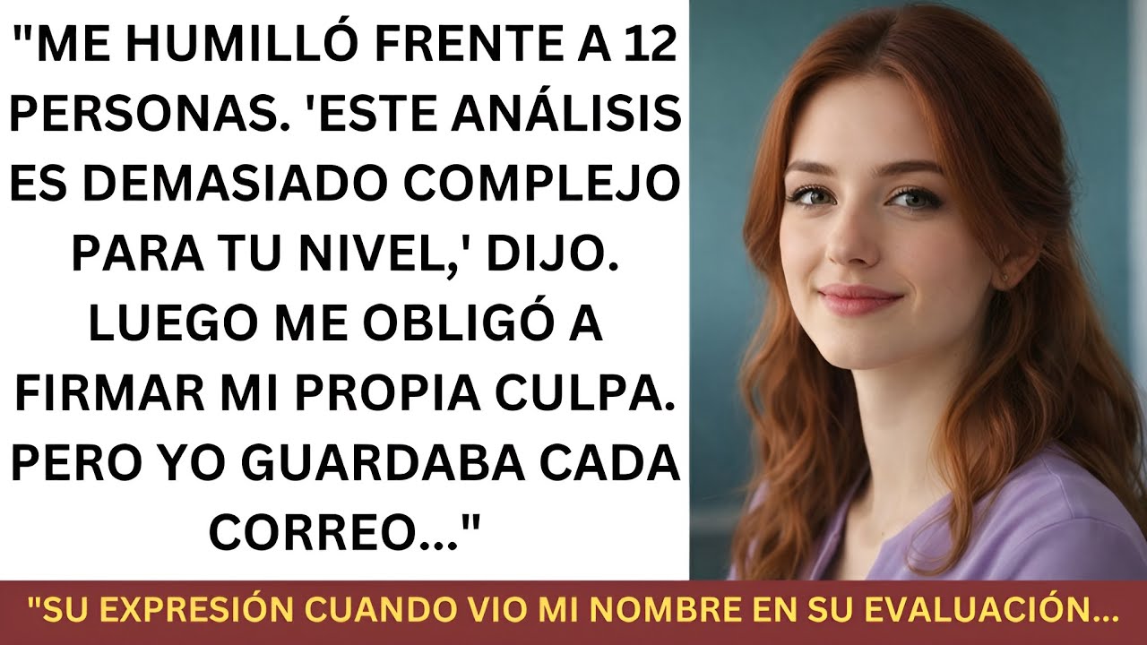 Mi CEO Me Humilló Frente a 12 Personas Por 