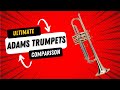 Ultimate adams custom series trumpet comparison