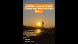 Unity Glow Garden, Cactus Garden Near Statue of Unity and Statue of Unity, Ekta Nagar Gujarat