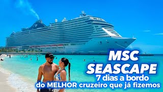 MSC SEASCAPE - Cruzeiro em Miami (vlog completo)