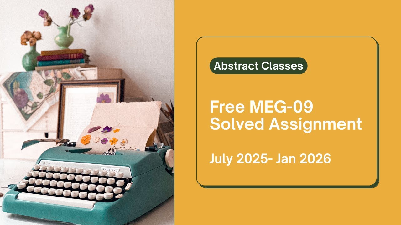 Free MEG-09 Solved Assignment | For July 2025 and Jan 2026 Sessions | AUSTRALIAN LITERATURE |  IGNOU
