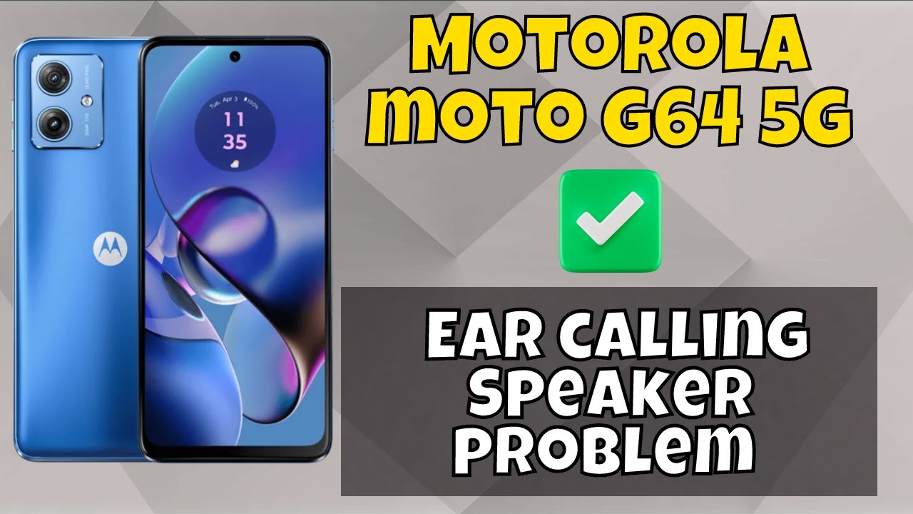 Motorola Moto G64 5g Ear calling Speaker problem || How to solve ear calling speaker issues