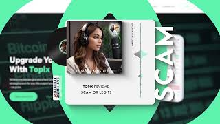 Topix Reviews, topix.pro Scam
