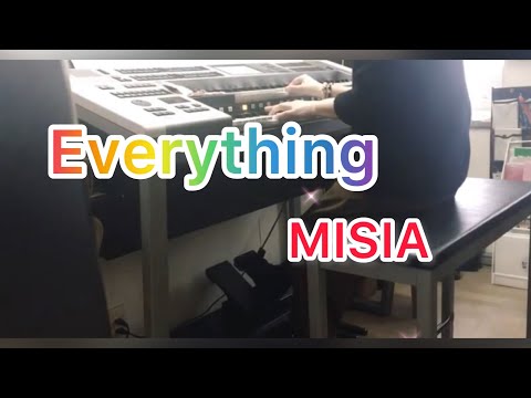 エレクトーン演奏  MISIA  ♫Everything