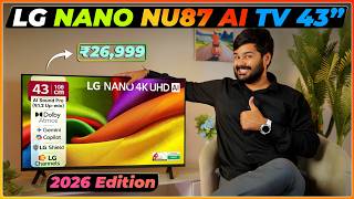 LG Nano NU87 43" 4K AI TV Review [2026 Model] | Dolby Atmos, webOS, Gemini + Copilot, LG Shield 🔥