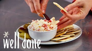How To Make Super Simple Pimiento Cheese | Recipe | Well Done