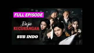 RAJA KECURANGAN PART 1