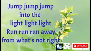 Video thumbnail of "Jump into the light (Lyrics) by: Jana Alayra"