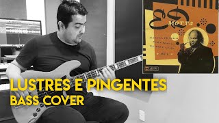 Lustres e Pingentes (Ed Motta Bass Cover)