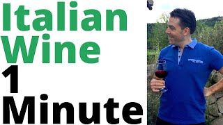 Italian Wine For Beginners In 1 Minute