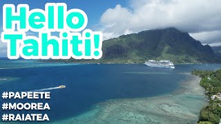 Tahiti | French Polynesia | Papeete | Moorea | Raiatea