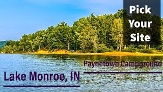 Lake Monroe (Paynetown SRA) Campground, Indiana. Pick Your Site