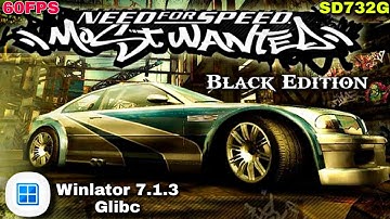 Need For Speed Most Wanted 2005 (HD) Gameplay | Winlator 7.1.3 Glibc (Windows) Emulator Android