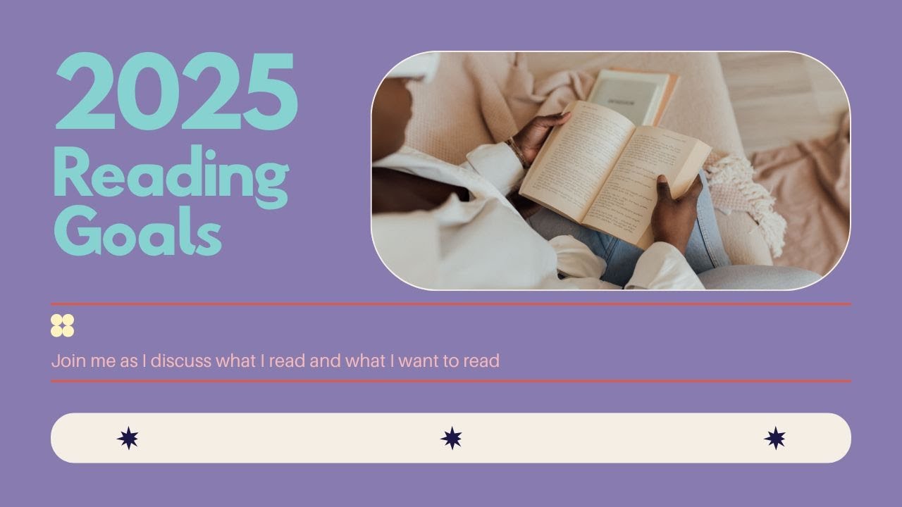 2025 Reading Goals
