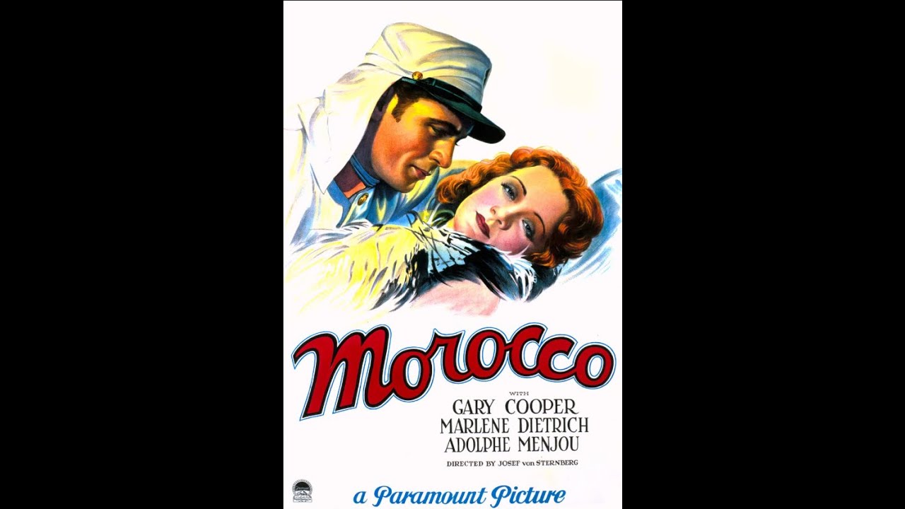 Morocco (1930) | Marlene Dietrich ⭐ Gary Cooper | Full Movie with Intro Commentary | Drama  Romance