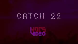 GIULIO CERCATO - CATCH-22 (Feat. Kianna) | NOCS Video
