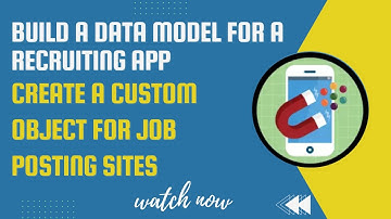 Salesforce Trailhead - Create a Custom Object for Job Posting Sites