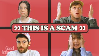 How to NOT GET SCAMMED! Good Influences Episode 75