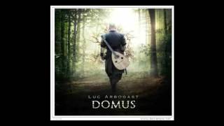 Luc Arbogast - Domus - 2004 ( Full album) - Tuned in 432 Hz