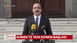 Komekte Yeni Dönem Başladı