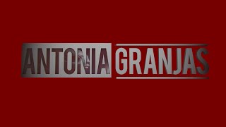 La leyenda de Antonia Granjas