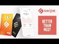 Swipe A New Crypto Debit Card - Is It Better Than MCO?