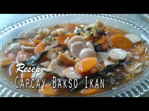 resep-masakan-capcay-bakso-ikan