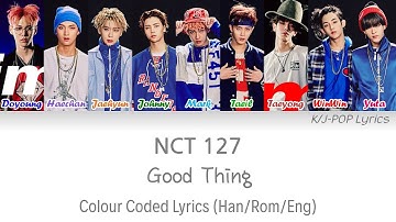 Nct 127 good thing mp3 song