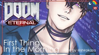 【Doom Eternal】Who Plays Game this Hour?!【NIJISANJI ID】