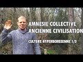 Anciennes civilisations  amnsie collective  culture hyperborenne 13