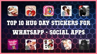 Top 10 Hug Day Stickers For Whatsapp Android Apps screenshot 1