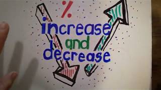 Percentage increase and decrease