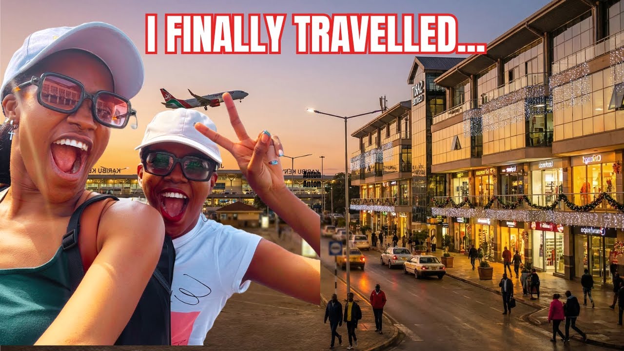 Traveling for the first time in 10 years// Nairobi Diaries:A Christmas Special