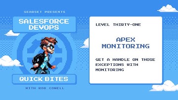 DevOps Quick Bites - Apex Error Monitoring