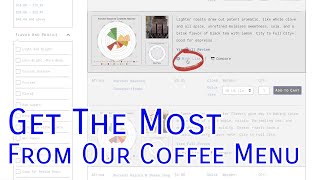 Get the Most from our Coffee Menu