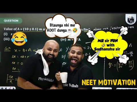 NEET MOTIVATION by MR sir and SUDHANSHU sir#pw #pw_motivation # ...