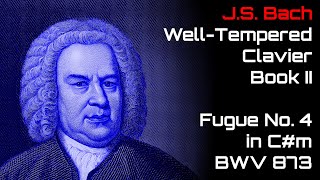 J.S. Bach - Well-Tempered Clavier Book II - Fugue No. 4 in C#m, BWV 873 (Synthesized)