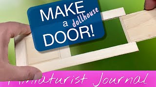 How to make a miniature door! (miniature door tutorial) Wealth