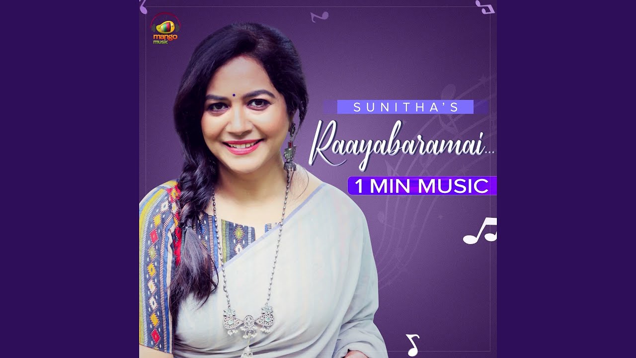 Raayabaramai   1 Min Music