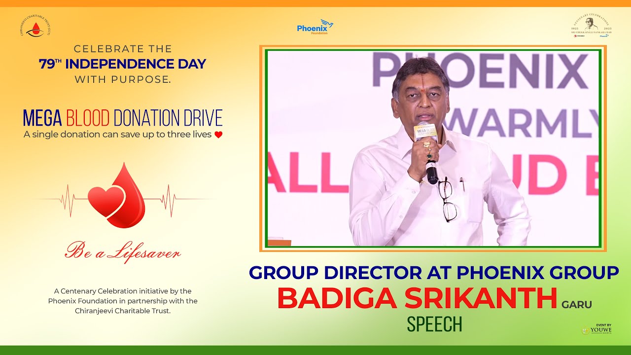 Group Director at PHOENIX GROUP BADIGA SRIKANTH Garu Speech at  Mega Blood Donation Drive | YouWe