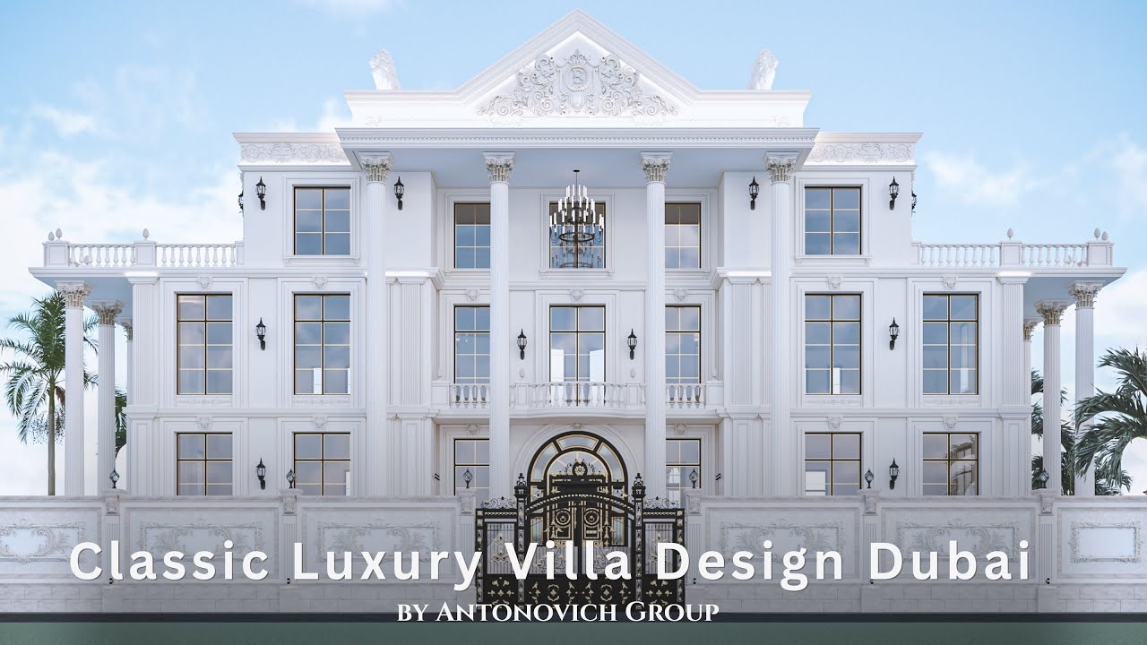 Classic Luxury Villa Design in Dubai | Full Execution by Antonovich Group