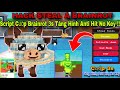 Hướng Dẫn Hack Steal A Brainrot Script Cướp Brainrot 3s Tàng Hình Anti Hít No Key Cực Bá!!