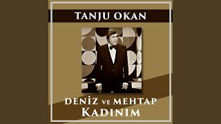 Öyle Sarhoş Olsamki / Deniz Ve Mehtap