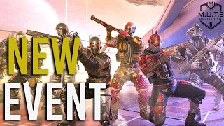 The New M.U.T.E Protocol Event! - Rainbow Six Siege