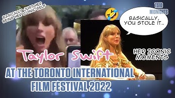Taylor Swift at The Toronto International Film Festival 2022 || Taylor Swift || TS10 Midnights