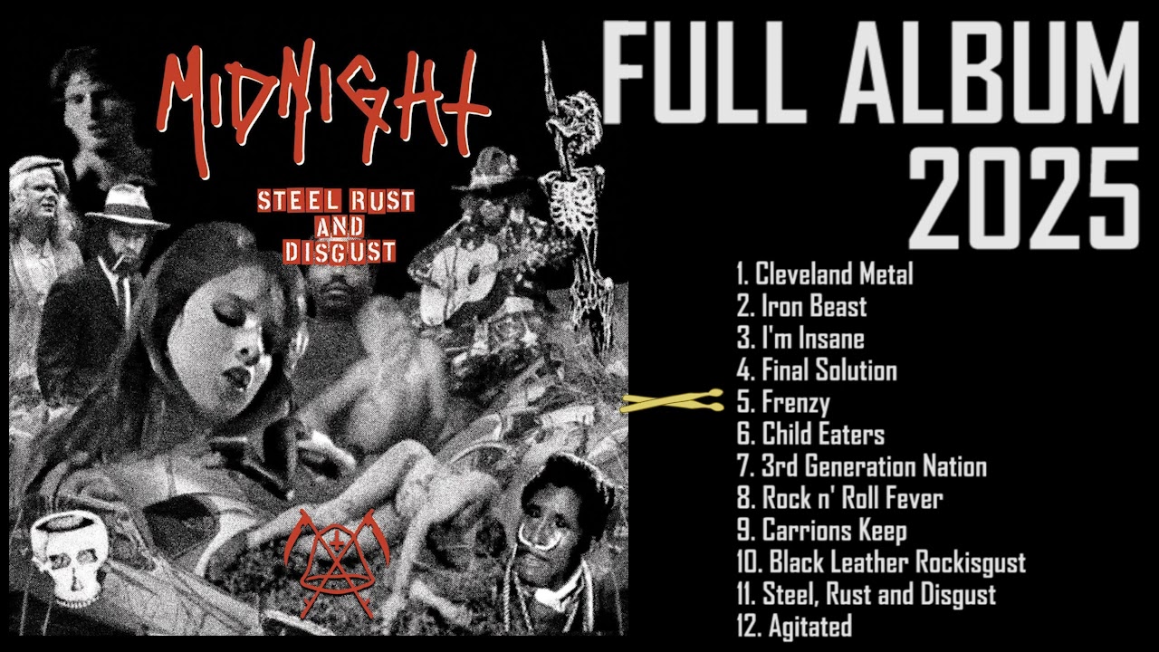 MIDNIGHT - Steel, Rust And Disgust (FULL ALBUM 2025)
