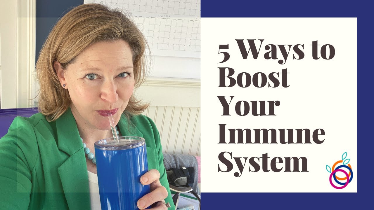 5 Simple Ways to Boost Your Immune System - YouTube